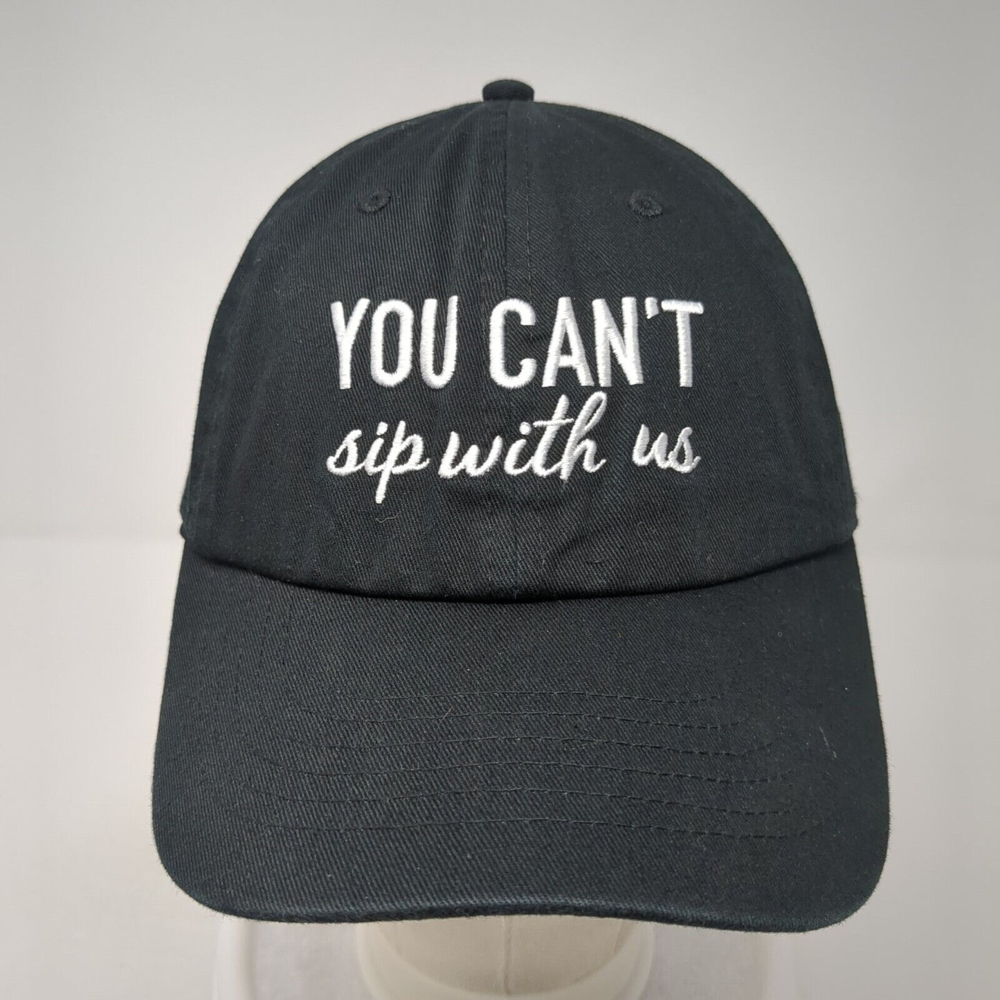 You Can't Sip With Us Slideback Baseball Cap Black One Size Adjustable Express