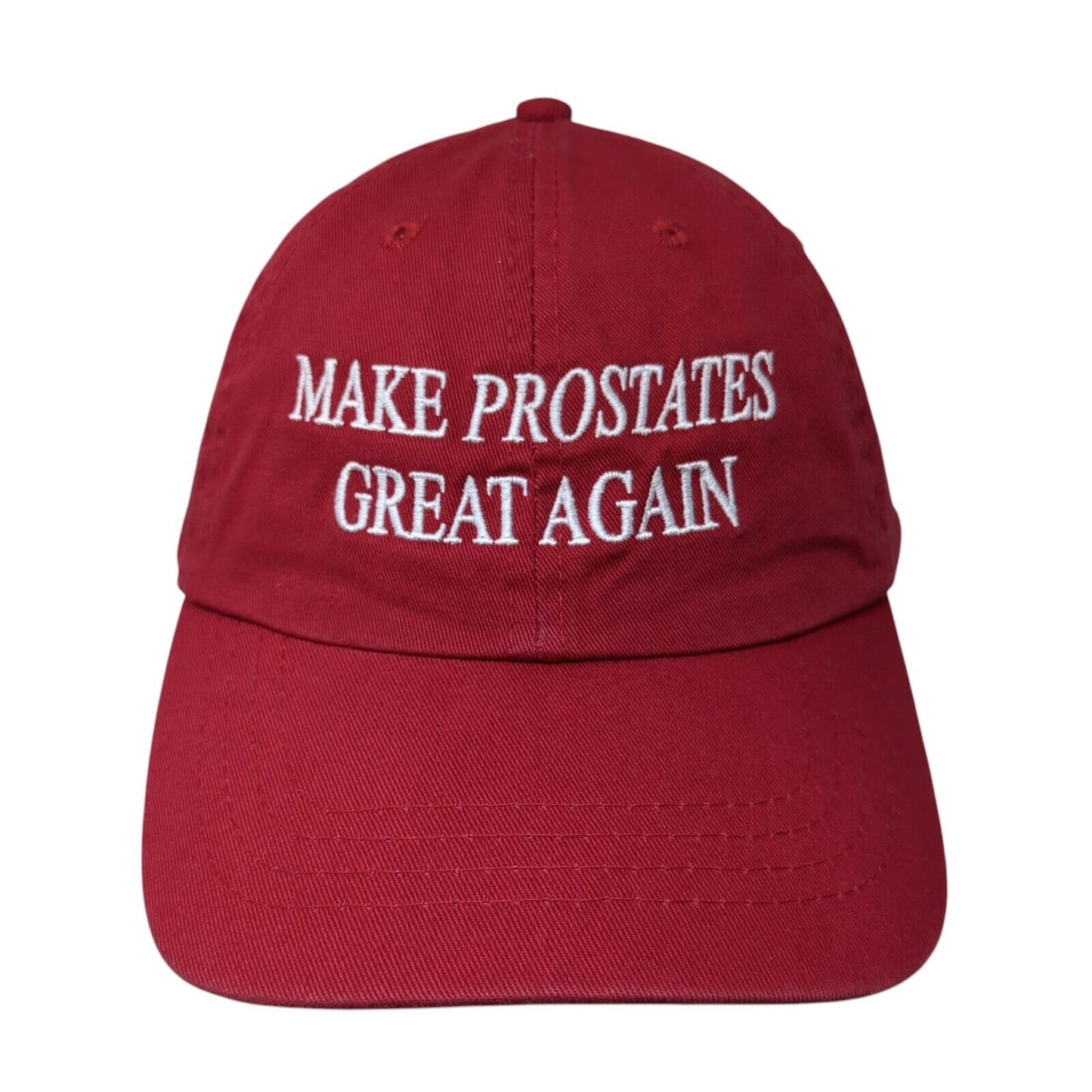 Make Prostates Great Again Strapback Hat Red One Size Adjustable Port & Company