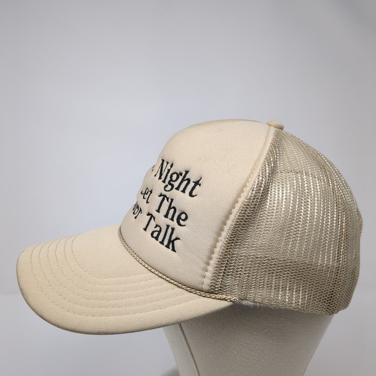Last Night We Let The Liquor Talk Snapback Rope Trucker Hat Tan One Size