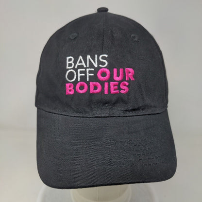 Bans Off Our Bodies Strapback Hat Black One Size Embroidered Apollo