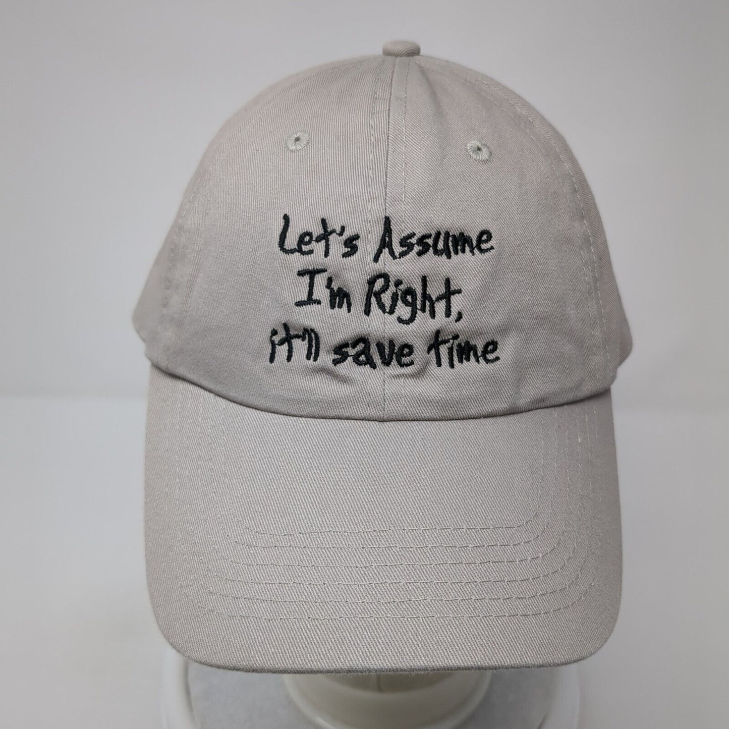 Let's Assume I'm Right It'll Save Time Strapback Hat Tan One Size