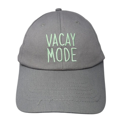 Vacay Mode Strapback Hat Gray One Size Adjustable Embroidered 6 Panel Cotton