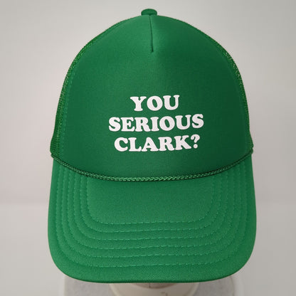 You Serious Clark? Snapback Rope Trucker Hat Green One Size Mesh Back