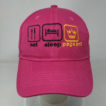 Eat Sleep Pageant Strapback Hat Pink One Size Embroidered Adjustable