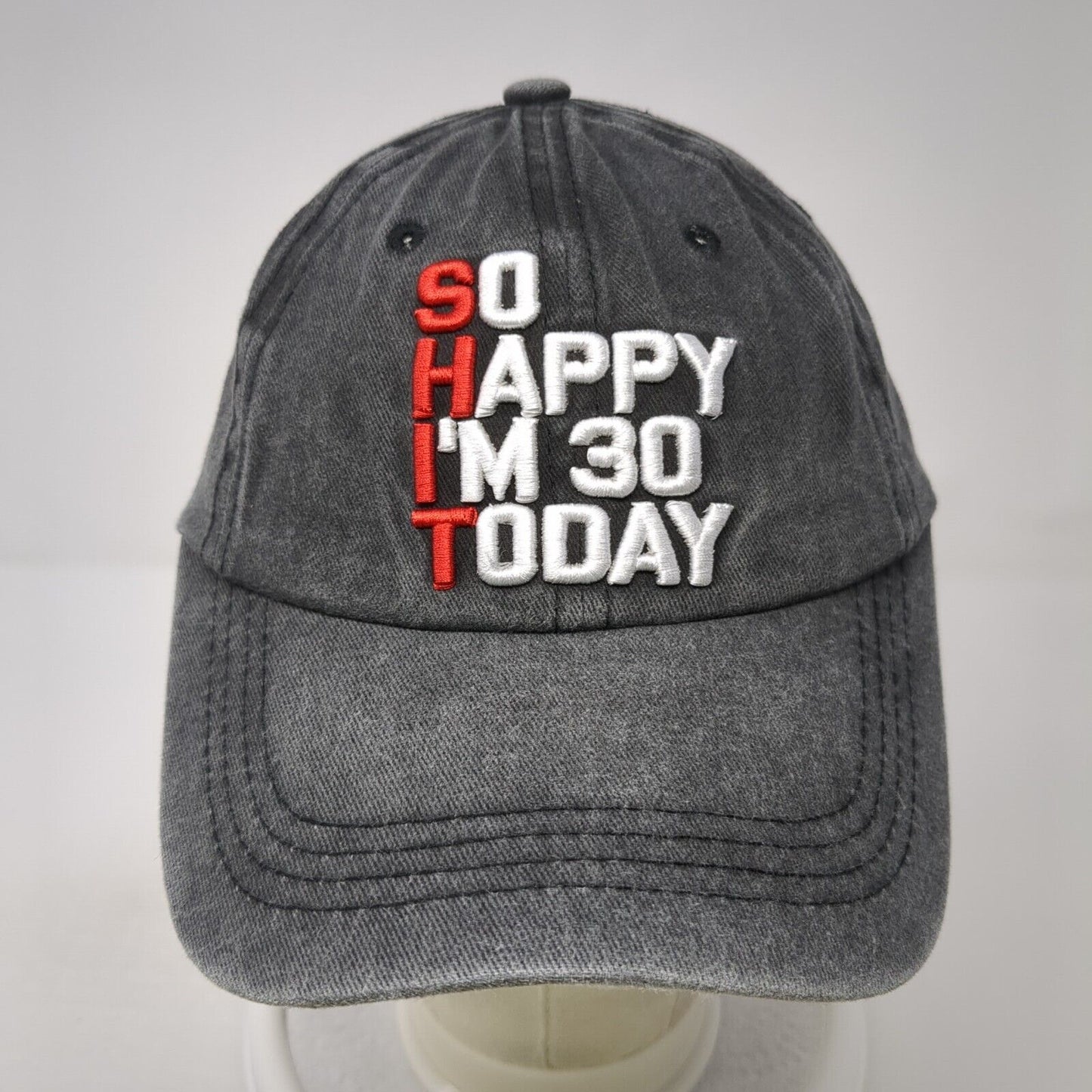 So Happy I'm 30 Today Slideback Hat Gray One Size Adjustable 6 Panel