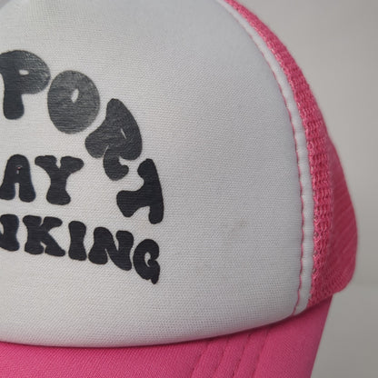 Support Day Drinking Snapback Trucker Hat Pink One Size Mesh Back