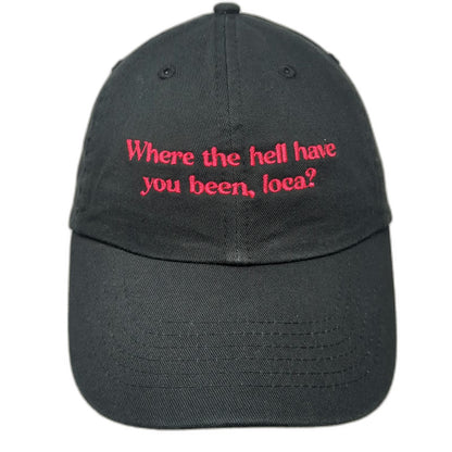 Where The Hell Have You Been Loca Twilight Baseball Cap Black Red One Size Hat