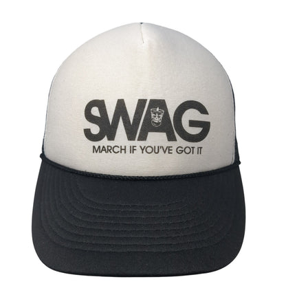 Swag March If You've Got It Snapback Trucker Hat Black One Size Mesh Back