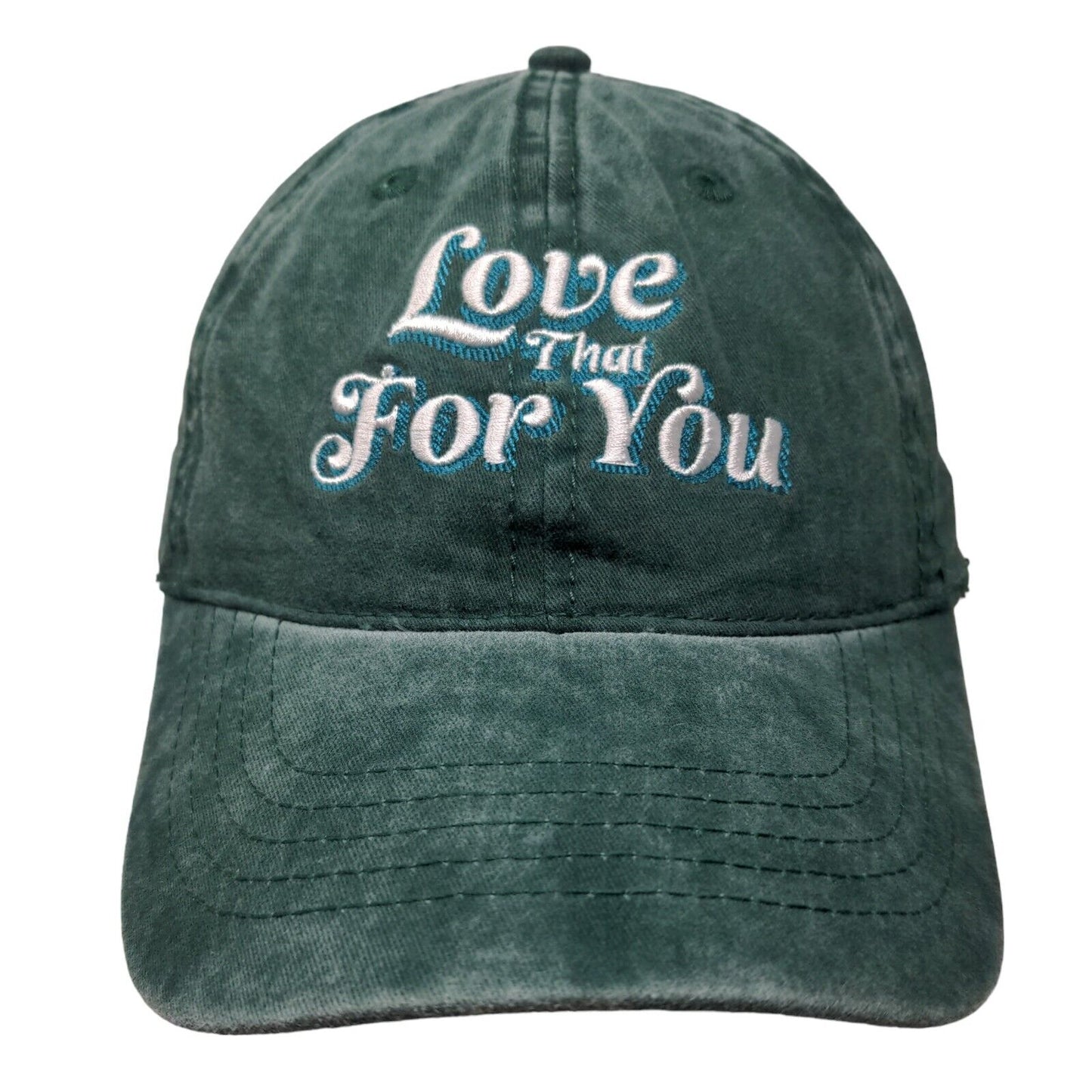 Love That For You Slideback Hat Green OSFM Embroidered Adjustable