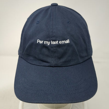 Yupoong Baseball Cap Blue One Size Per My Last Email Slideback Cotton Hat