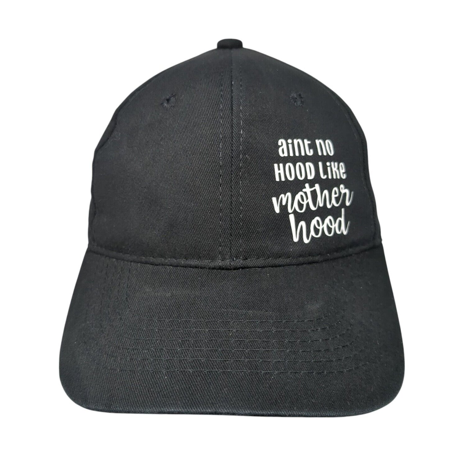 Aint No Hood Like Motherhood Strapback Hat Black One Size Adjustable George