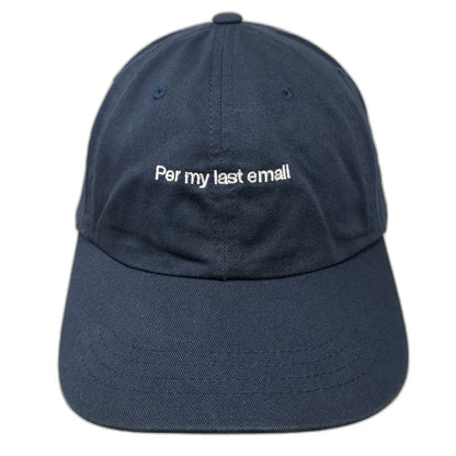 Yupoong Baseball Cap Blue One Size Per My Last Email Slideback Cotton Hat