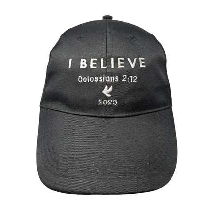 I Believe Colossians 2:12 Strapback Hat Black One Size Adjustable