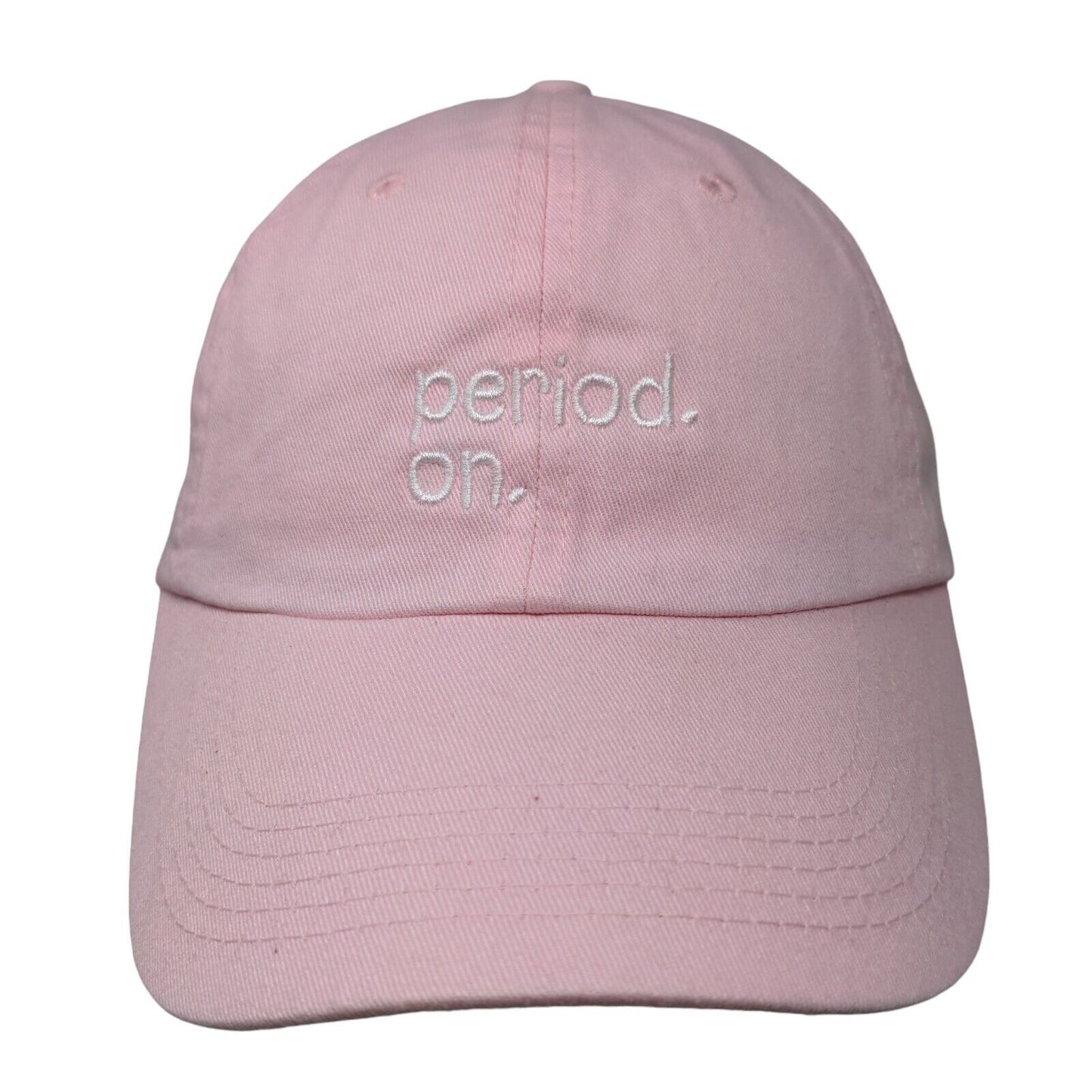 Period. On. Slideback Hat Pink One Size Embroidered Adjustable 6 Panel