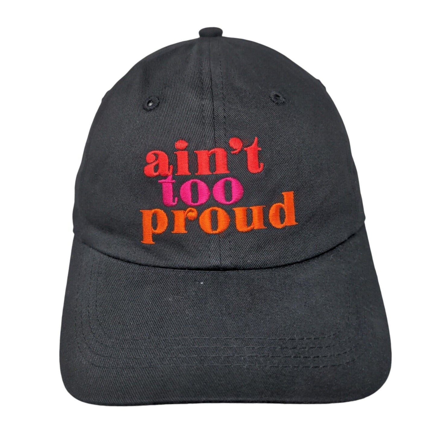 Ain't Too Proud Slideback Hat Black One Size Adjustable Embroidered