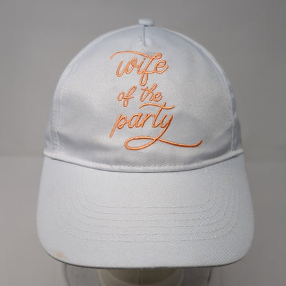 Wife Of The Party Strapback Hat White One Size Adjustable Embroidered Polyester