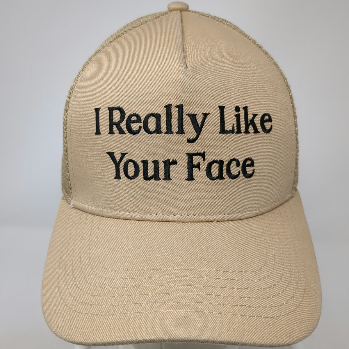 FACE FOUNDRIE Trucker Hat Beige One Size Mesh Back I Really Like Your Face