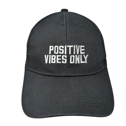 Positive Vibes Only Snapback Trucker Hat Black OS Adjustable Embroidered Mesh