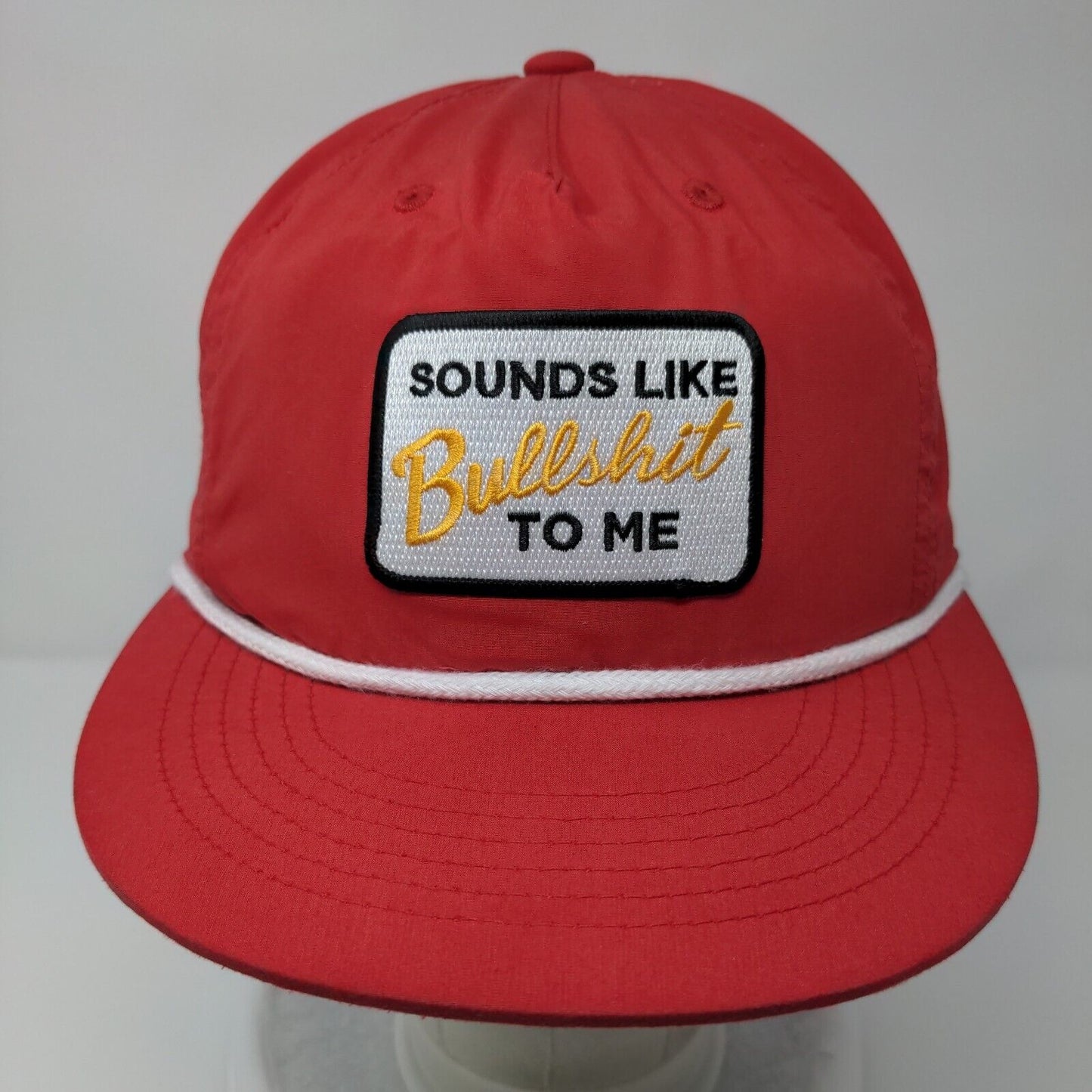 Sounds Like Bulls***t To Me Snapback Rope Hat Red OSFA Adjustable