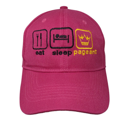 Eat Sleep Pageant Strapback Hat Pink One Size Embroidered Adjustable