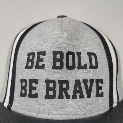 Unbranded Men's Snapbback Hat Gray Black Be Bold Be Brave Cotton Blend