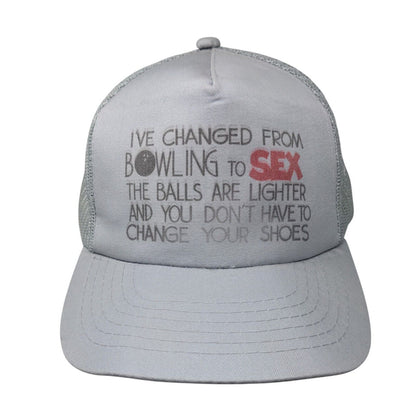 I've Changed From Bowling To Sex Snapback Trucker Hat Gray OSFA Mesh Back