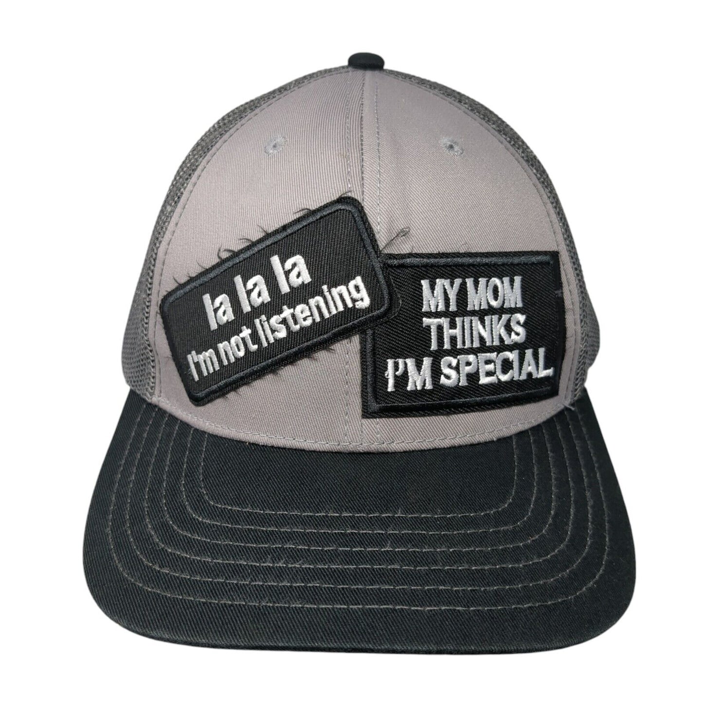 La La La I'm Not Listening My Mom Thinks I'm Special Trucker Hat Gray OS Otto