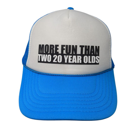 More Fun Than Two 20 Year Olds Rope Trucker Hat Blue One Size Mesh Back