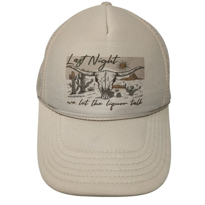 Last Night We Let The Liquor Talk Rope Trucker Hat Tan One Size Otto