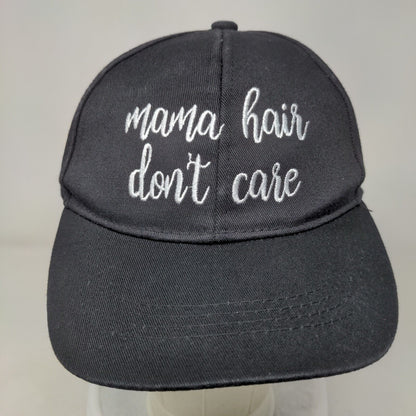 Mama Hair Don't Care Snapback Hat Black One Size Embroidered 6 Panel