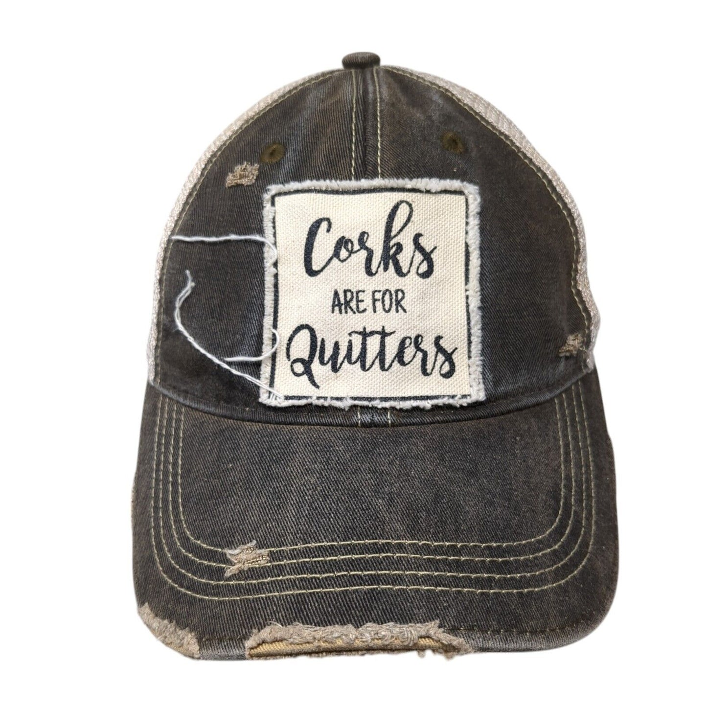 Corks Are For Quitters Snapback Trucker Hat Multi One Size Distressed Headmost