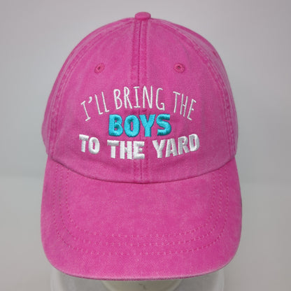 I'll Bring The Boys To The Yard Baseball Cap Pink One Size Adjustable Adams