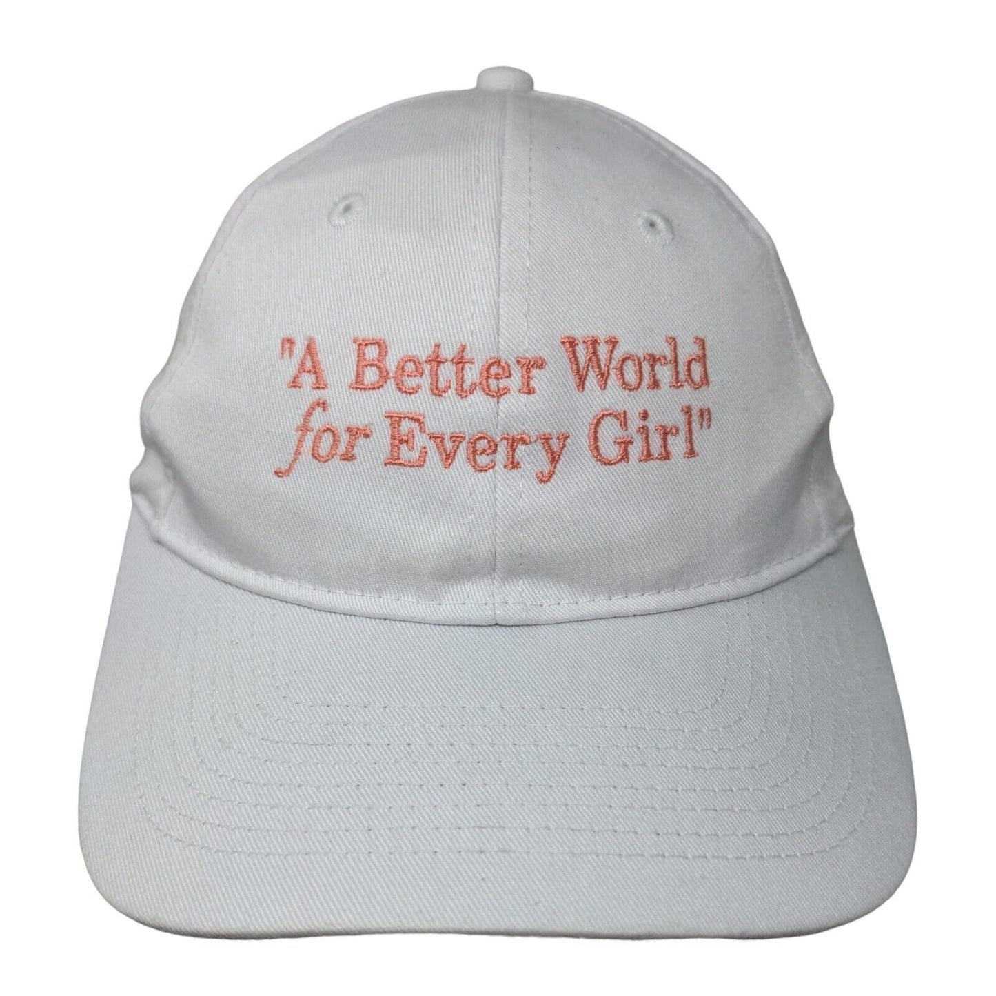 A Better World For Every Girl Strapback Hat White OS Adjustable Embroidered