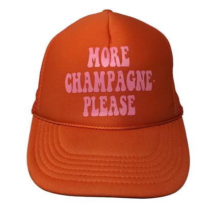 More Champagne Please Snapback Trucker Hat Orange OS Mesh Back Rope Nissun