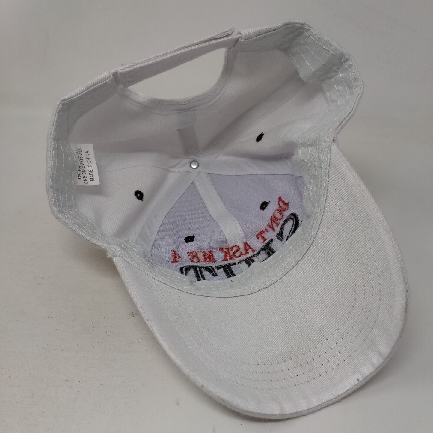 Don't Ask Me 4 Sh!t Strapback Hat White OSFA Embroidered 6 Panel