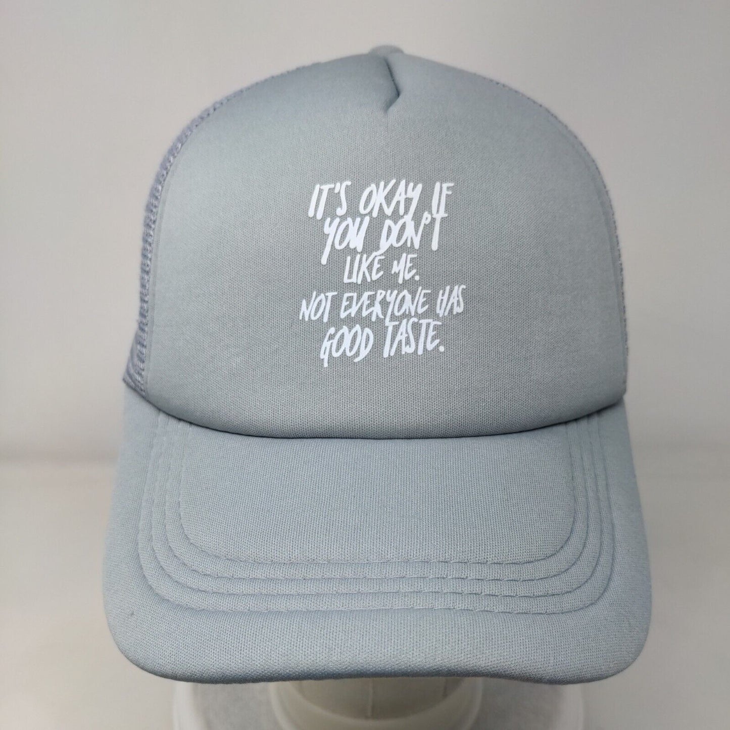 It's Okay If You Don't Like Me Snapback Trucker Hat Gray One Size Mesh Back