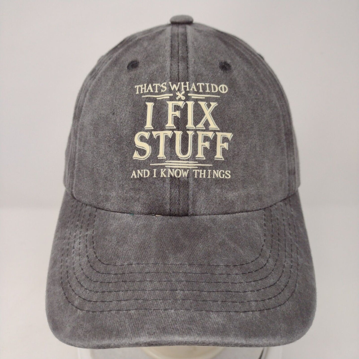 That's What I Do I Fix Stuff And I Know Things Slideback Hat Gray OSFA Cotton