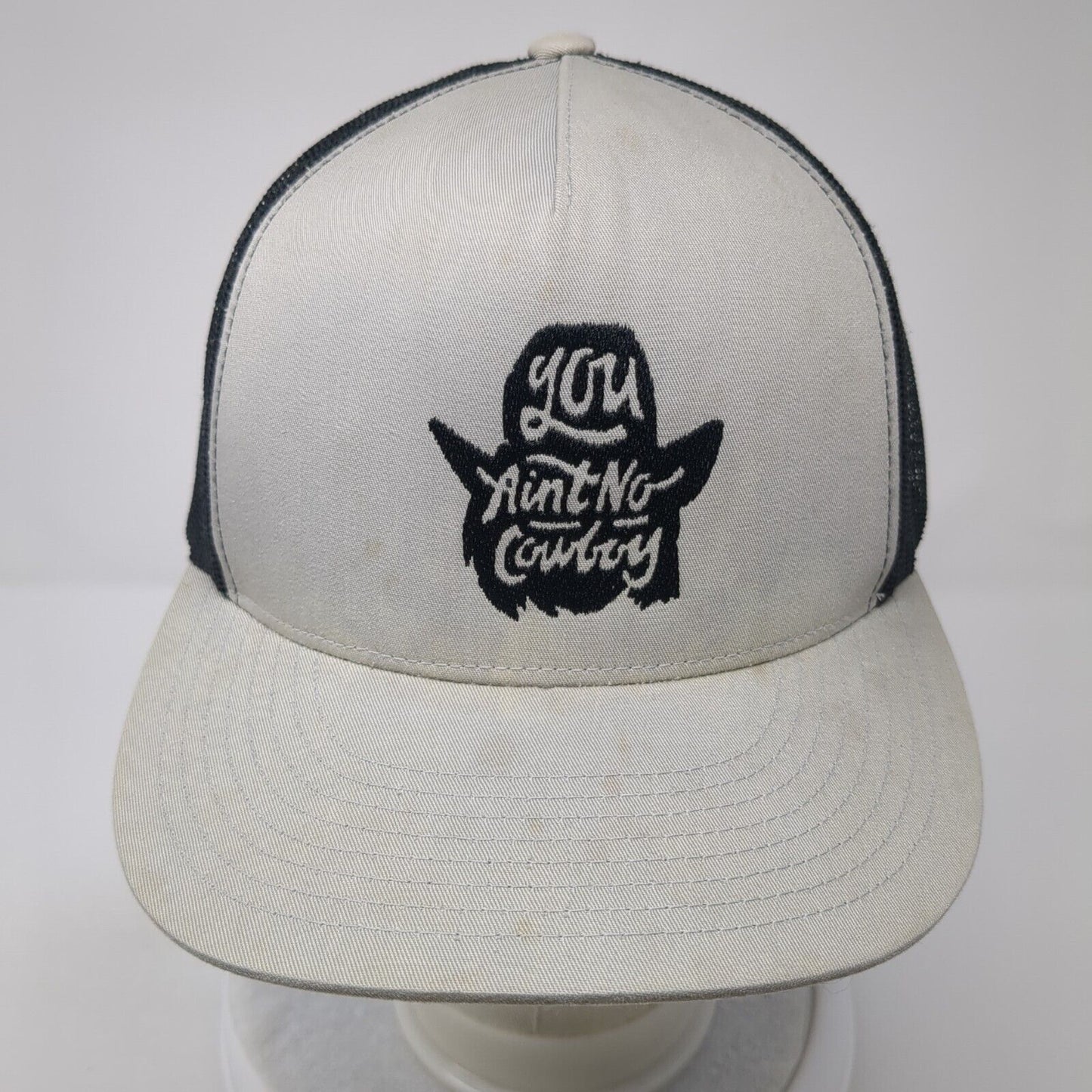 You Ain't No Cowboy Snapback Mesh Back Trucker Hat Gray One Size Yupoong