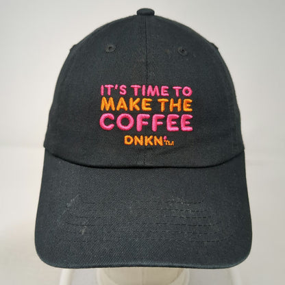 Dunkin DNKN Its Time To Make The Coffee Black Baseball Cap One Size Strapback