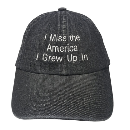 I Miss The America I Grew Up In Baseball Cap Black One Size Adjustable Cotton